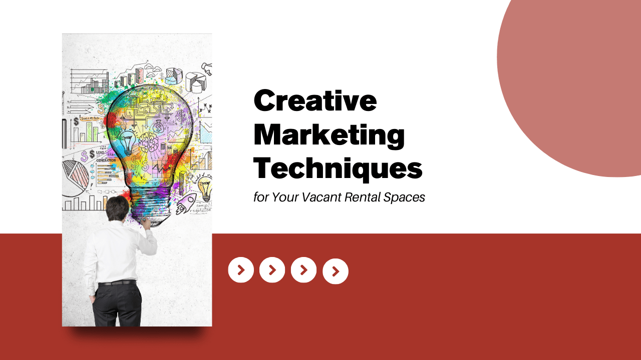 Creative Marketing Techniques for Your Vacant Southwest Washington Rental Spaces